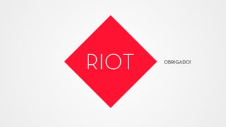 OBRIGADO!
 