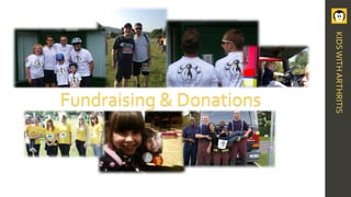 Fundraising & Donations
KIDSWITHARTHRITIS
 