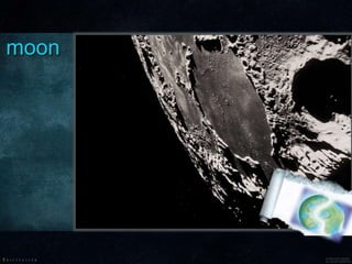 moon
 