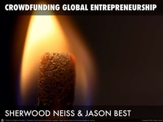 CCA Crowdfunding SXSW Presentation - Crowdfunding Global Entrepreneurship
