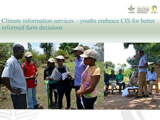 Youth and CSA: Lessons and Experiences from CCAFS East Africa