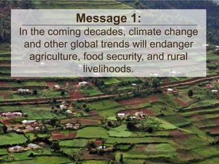 Climate Change, Agriculture and Food Security