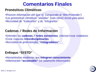 Pronósticos climáticos y toma de decisiones