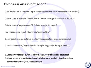 Pronósticos climáticos y toma de decisiones