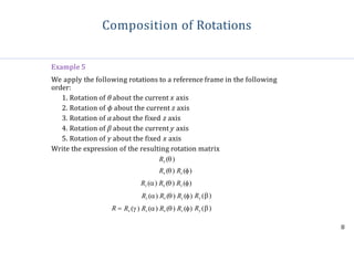 Part 3 section B Kinamatics V20. And rotation matrix pdf | PPT