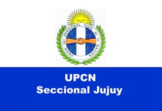 UPCN
Seccional Jujuy
 