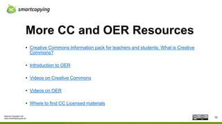 CC and OER for Schools - What is OER and CC.pptx