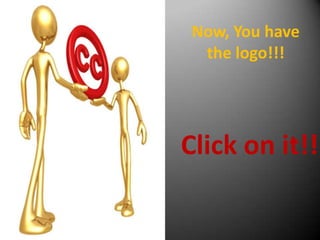 Now, You have
the logo!!!

Click on it!!

 