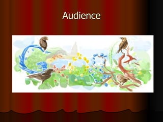 Audience 