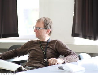 Sonntag, 22. November 2009
 