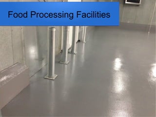 Food Processing Facilities
 