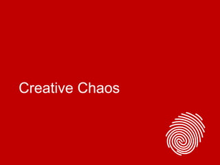 Creative Chaos 