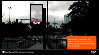 Informações atualizada em
tempo real com o status real do
estoque para gerar envolvimento
com o público.
 