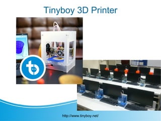 Tinyboy 3D Printer
http://www.tinyboy.net/
 