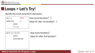 CCC100 - Week 6 - Loops Elements of a Program.pptx