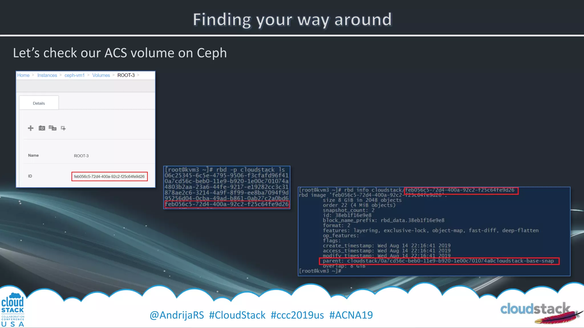 @AndrijaRS #CloudStack #ccc2019us #ACNA19
Let’s check our ACS volume on Ceph
 