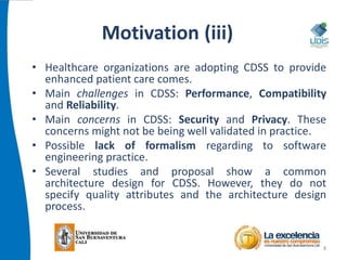 Architectural Design of a Clinical Decision Support System for Clinical ...
