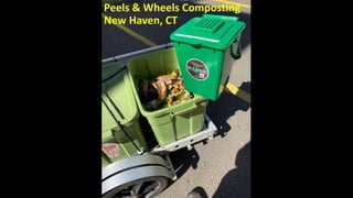 Peels & Wheels Composting
New Haven, CT
 