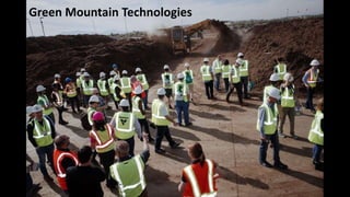 Green Mountain Technologies
 