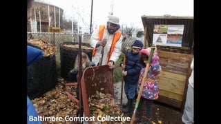 Baltimore Compost Collective
 