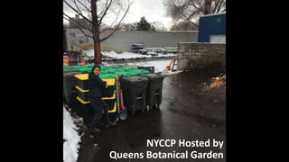 NYCCP Hosted by
Queens Botanical Garden
 