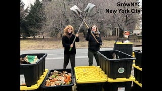 GrowNYC
New York City
 