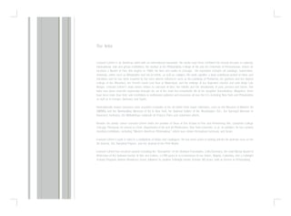 The Artist
Leonard Lehrer is an American artist with an international reputation. His works have been exhibited for several decades in national,
international, solo and group exhibitions. He studied at the Philadelphia College of Art and the University of Pennsylvania, where he
received a Master of Fine Arts degree in 1960. He lives and works in Chicago. His repertoire includes oil paintings, watercolors,
drawings, prints such as lithographs and ink jet prints, as well as collages. His work signifies a long evolutional period of ideas and
intentions and he has been inspired by the most diverse influences such as the paintings of Pontormo, the gardens and the domed
ceilings of the Alhambra, the French movie Last Year at Marienbad, and the writings of the Argentine novelist and poet Jorge Luis
Borges. Leonard Lehrer’s main theme relates to concepts of time, the infinite and the simultaneity of past, present and future. The
latter was given concrete expression through his art of the short but remarkable life of his daughter Anna-Katrina. Altogether, there
have been more than forty solo exhibitions in well-known galleries and museums all over the US, including New York and Philadelphia
as well as in Europe, Germany and Spain.
Internationally known museums have acquired examples of his art within their major collections, such as the Museum of Modern Art
(MOMA) and the Metropolitan Museum of Art in New York, the National Gallery of Art, Washington, D.C., the Sprengel Museum in
Hannover, Germany, the Bibliothéque nationale de France, Paris and numerous others.
Besides his artistic career Leonard Lehrer holds the position of Dean of The School of Fine and Performing Arts, Columbia College
Chicago. Previously he served as Chair, Department of Art and Art Professions, New York University, et al. In addition, he has curated
traveling exhibitions, including “Modern American Printmaking,” which was shown throughout Germany and Spain.
Leonard Lehrer’s work is cited in a multiplicity of books and catalogues. He has been active in writing articles for journals such as the
Art Journal, The Tamarind Papers, and the Journal of the Print World.
Leonard Lehrer has received awards including the “Kunstpreis” of the Heitland Foundation, Celle/Germany, the Gold Medal Award of
Distinction of the National Society of Arts and Letters, a USIA grant to la Universidad de los Andes, Bogotá, Colombia, and a Fulbright
Scholar Program Artist-in Residence Grant, followed by another Fulbright Senior Scholar AIA Grant, both to Greece in Printmaking.
 