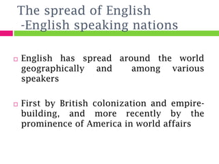 Spread Of English