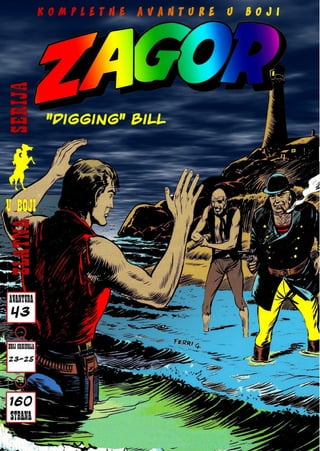 Zagor #043 - Digging Bill (MORSKE HIJENE )