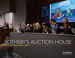 sOTHEBY’S AUCTION HOUSEEMBRACING OUR BRAND’S POWERFUL INFLUENCE
 