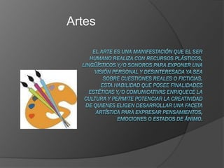 Artes
 