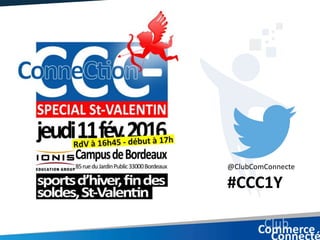 @ClubComConnecte
#CCC1Y
 