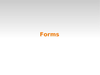 Forms
 