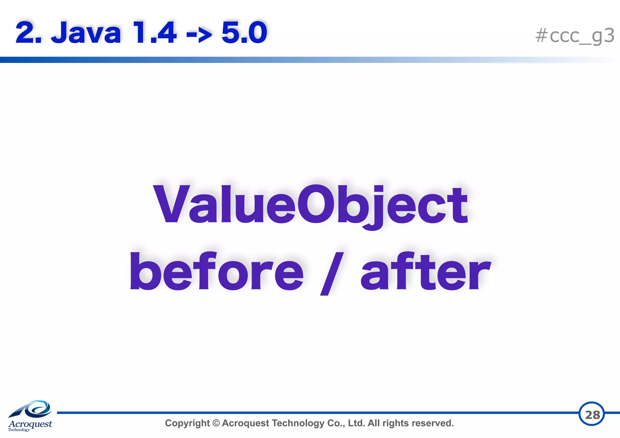 Copyright © Acroquest Technology Co., Ltd. All rights reserved. #ccc_g3   28 
