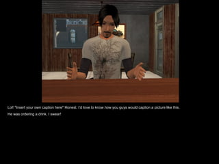 Lol! *Insert your own caption here* Honest. I’d love to know how you guys would caption a picture like this. He was ordering a drink. I swear! 