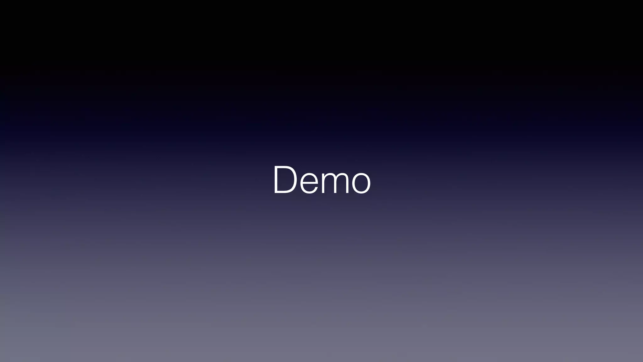 Demo
 