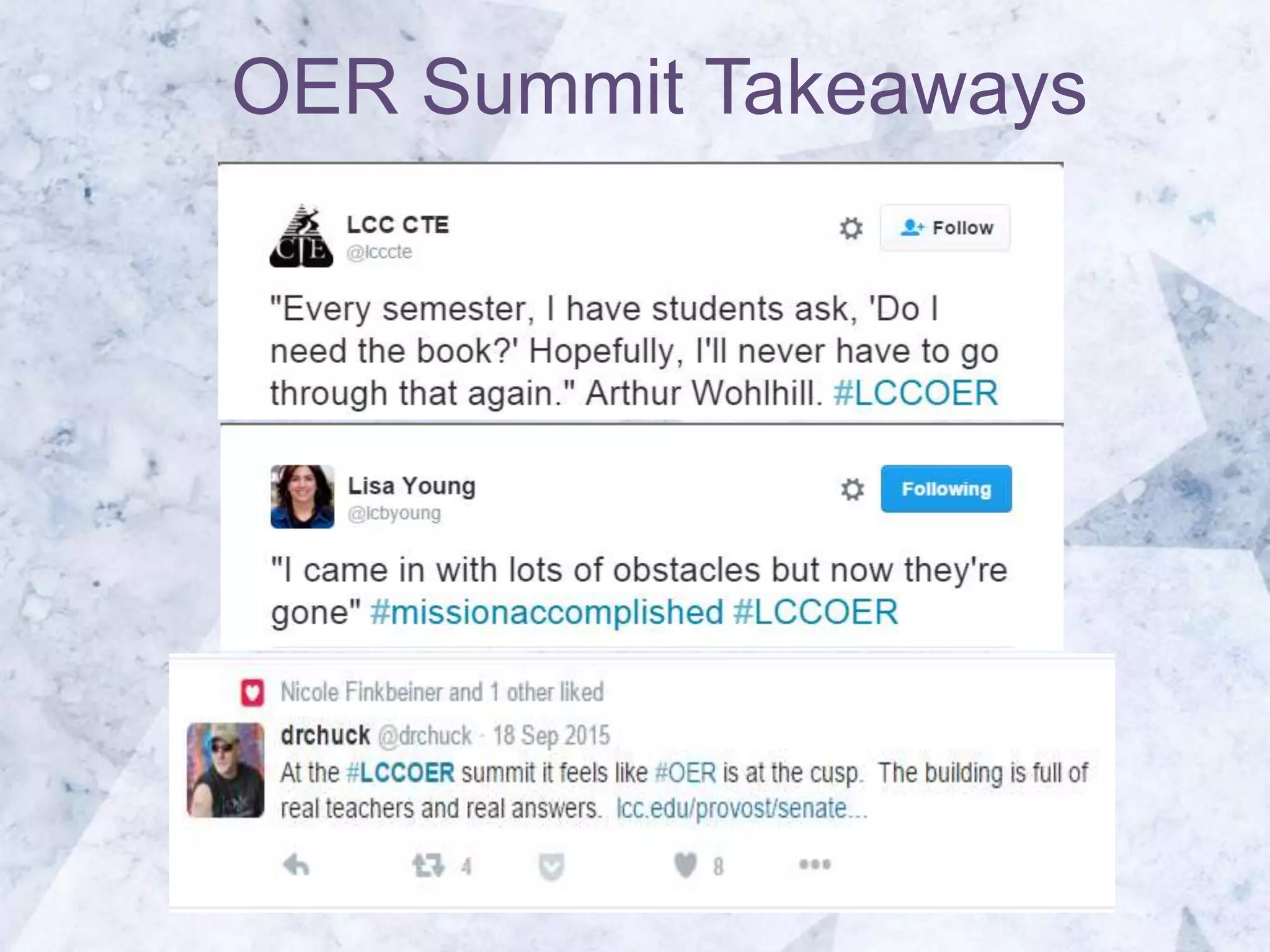 OER Summit Takeaways
 