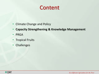 Climate Change and Capacity Strengthening Area
