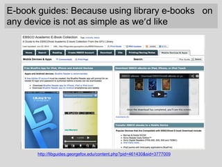 Teaching Library Research Classes on Mobile
(For programs gone mobile – iPad & tablet initiatives, etc.)
•
Blog Post: http...