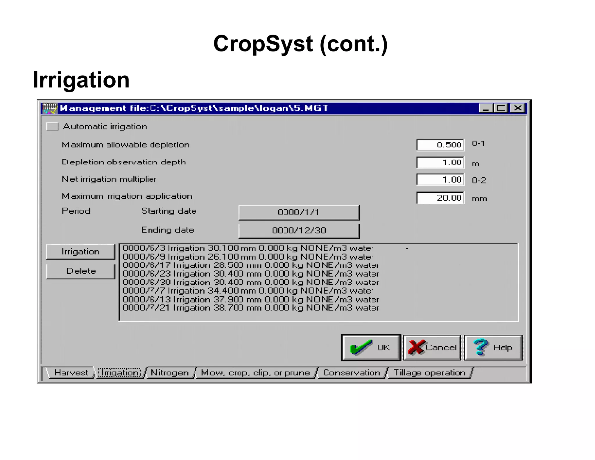 CropSyst (cont.)
Irrigation
 