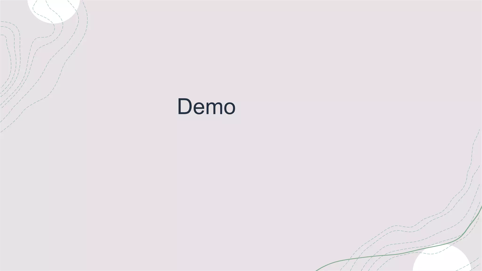 Demo
 