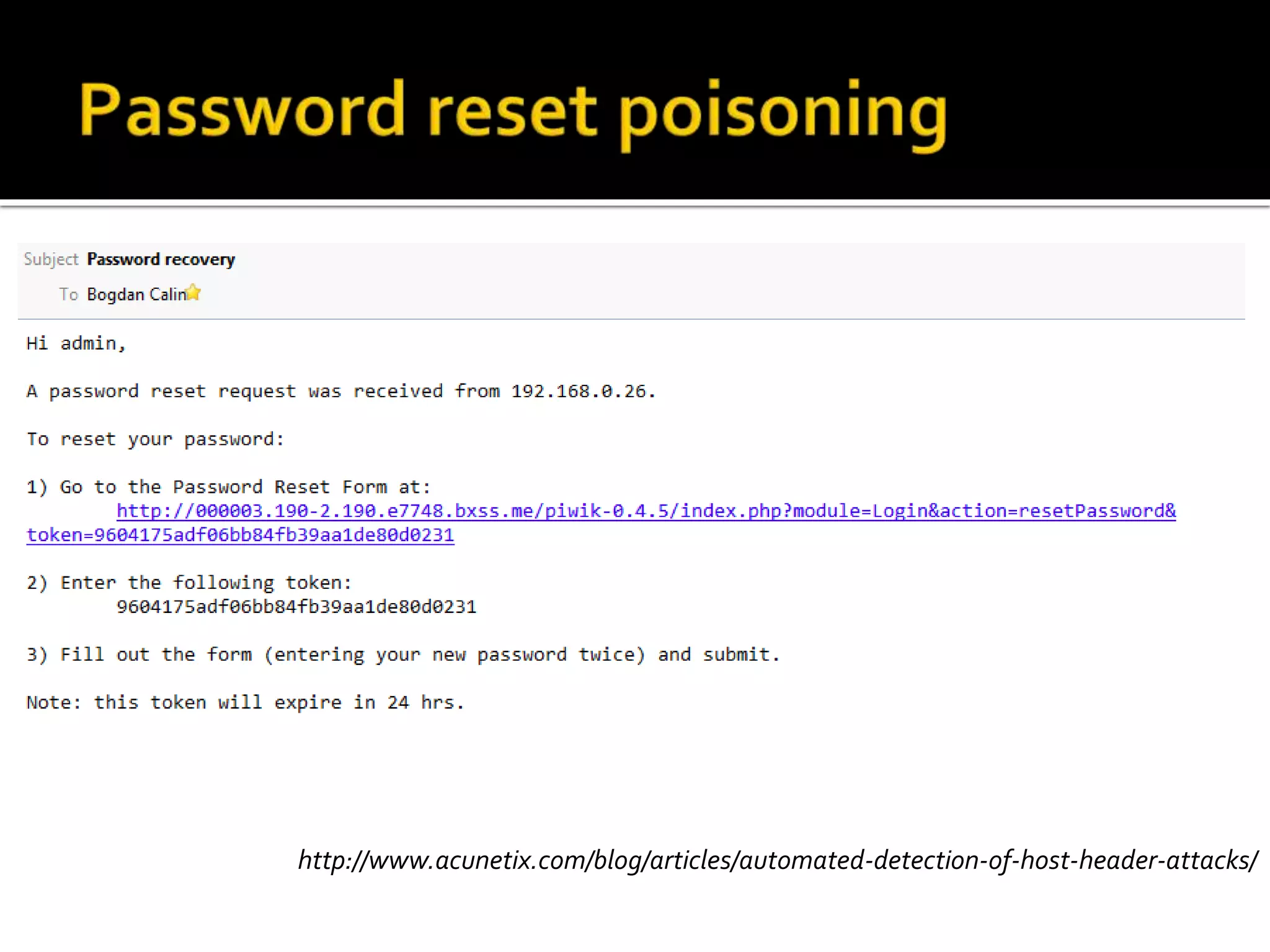 http://www.acunetix.com/blog/articles/automated-detection-of-host-header-attacks/
 