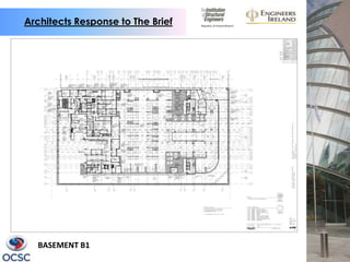 Architects Response to The Brief




  BASEMENT B1
 