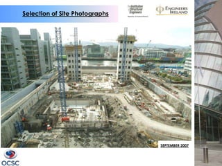 Selection of Site Photographs




                                SEPTEMBER 2007
 