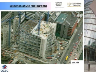 Selection of Site Photographs




                                JULY 2008
 
