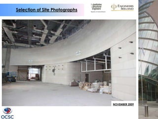 Selection of Site Photographs




                                NOVEMBER 2009
 