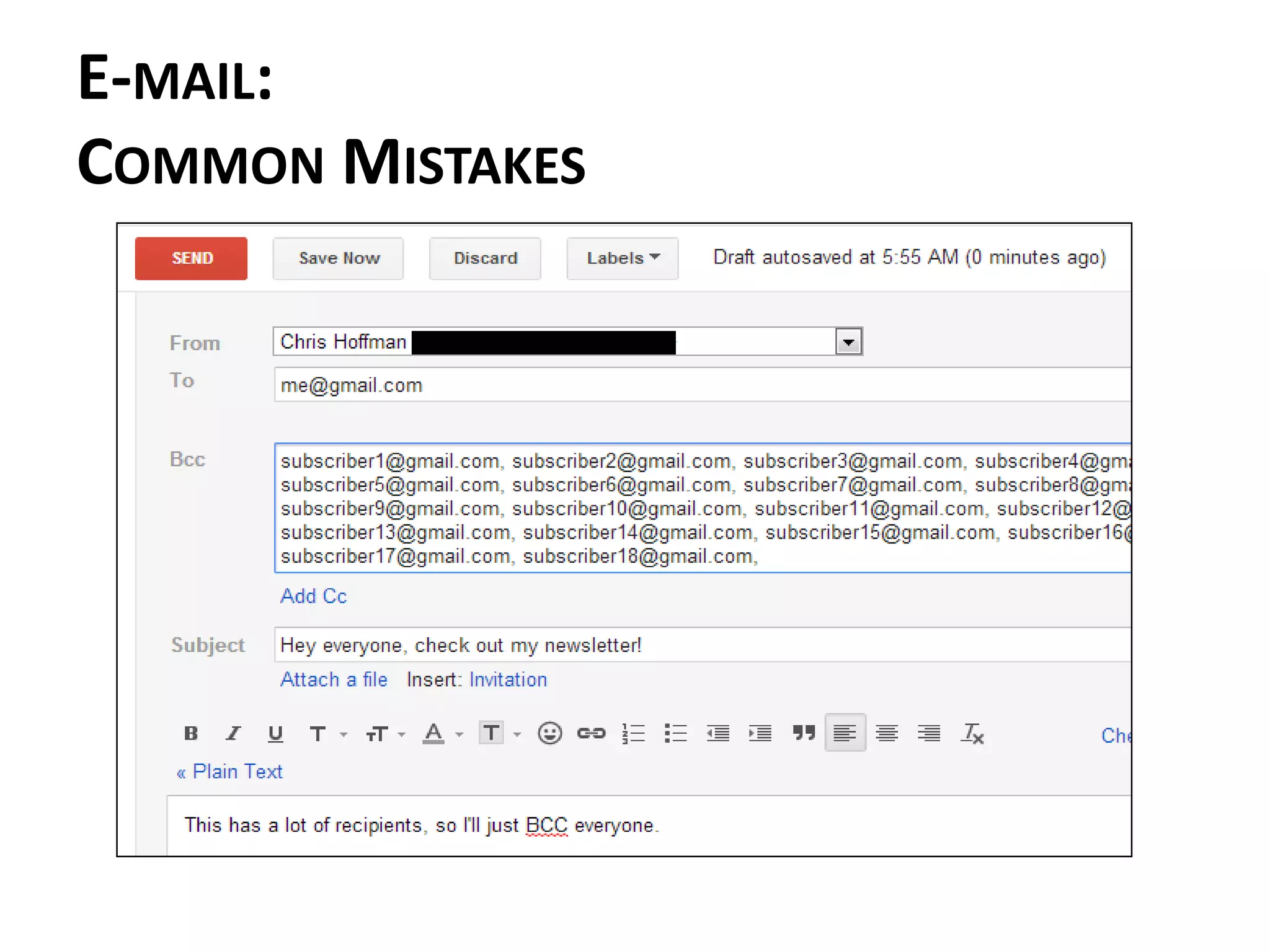 E-MAIL:
COMMON MISTAKES
 