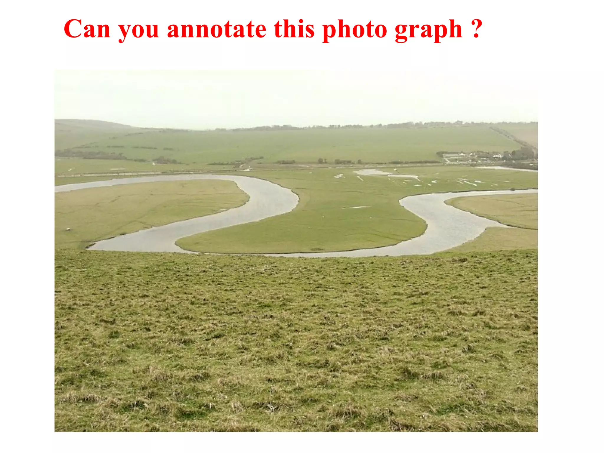 Can you annotate this photo graph ?
 
