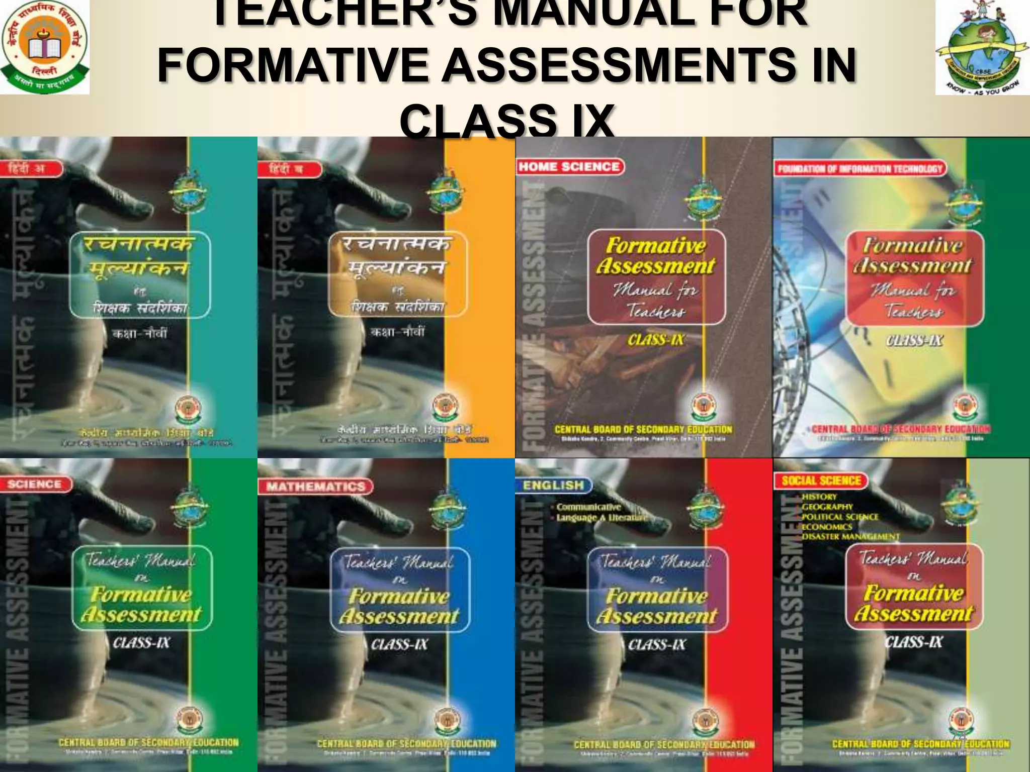 TEACHER’S MANUAL FOR
FORMATIVE ASSESSMENTS IN
        CLASS IX




                           74
 