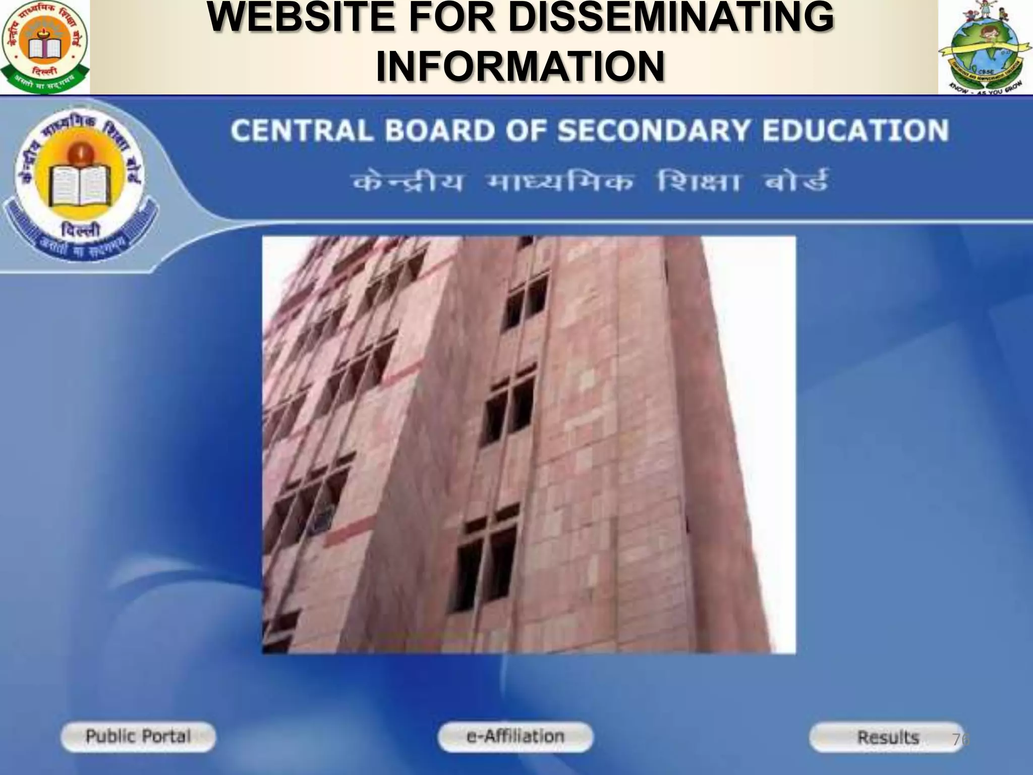 WEBSITE FOR DISSEMINATING
      INFORMATION




                            76
 